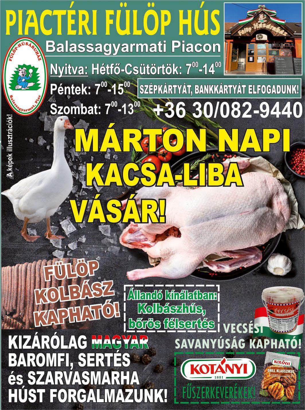 Márton-napi liba és kacsa vásár Balassagyarmaton a Fülöp Húsnál!